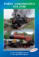 28. díl dokumentů Historie a provoz železnic - Parní lokomotiva 434.2186 - DVOJALBUM